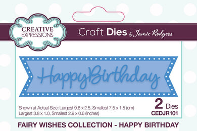 Creative Expressions Jamie Rodgers Fairy Wishes Collection - Happy Birthday
