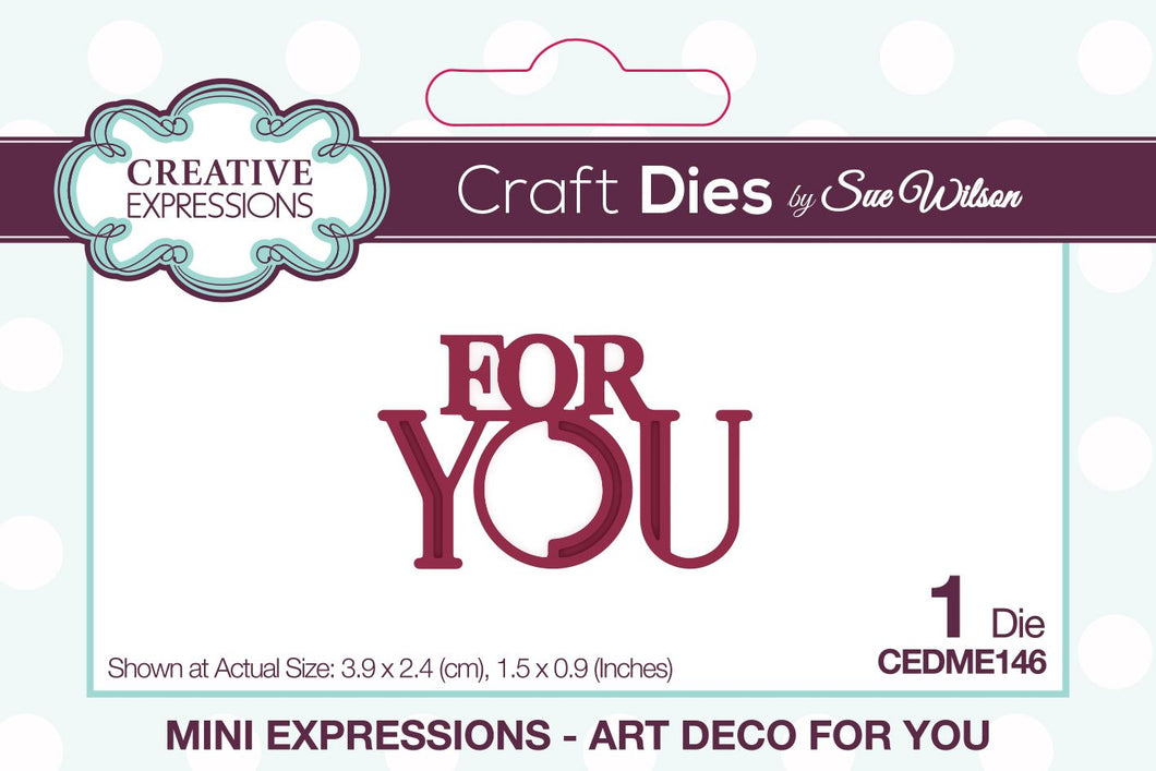 Dies by Sue Wilson - Mini Expressions Art Deco For You