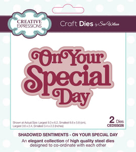 Dies by Sue Wilson Shadowed Sentiments - On Your Special Day