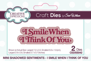 Dies by Sue Wilson Mini Shadowed Sentiments - I Smile When I Think Of You