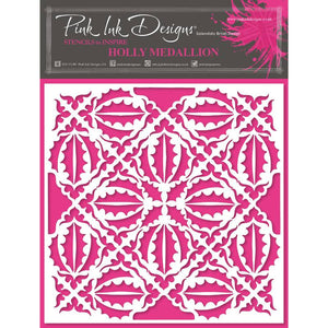 Pink Ink Designs 7 x 7 inch Stencil - Holly Medallion