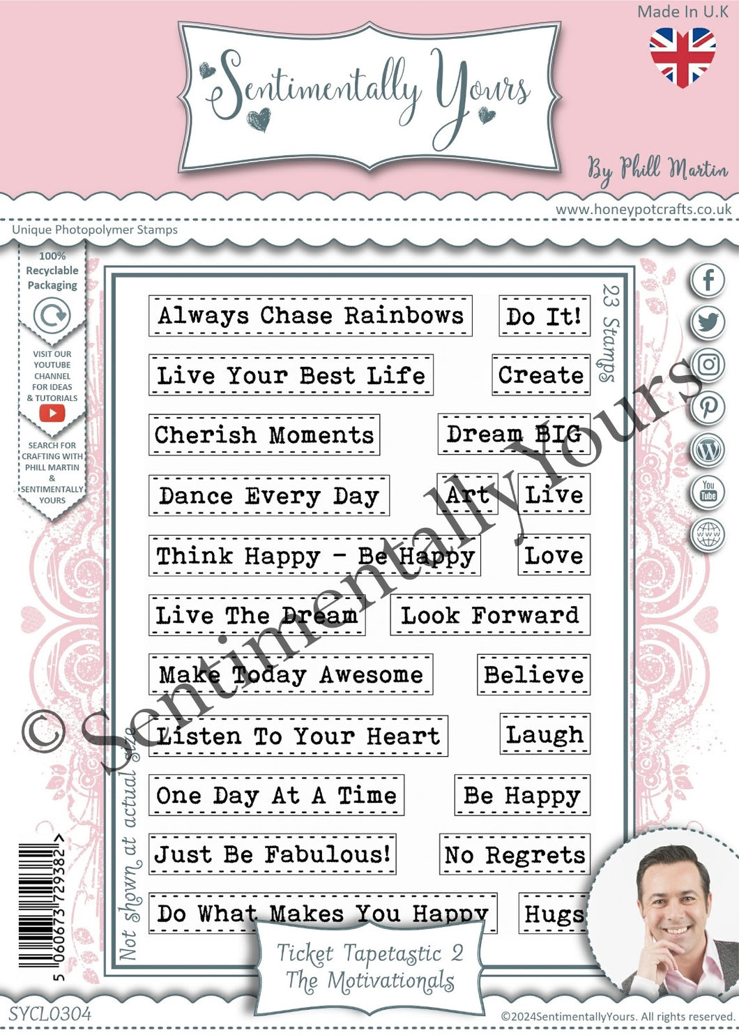 Phill Martin Sentimentally Yours A5 Clear Stamp Set - Ticket Tapetastic 2 : The Motivationals