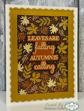 Dies by Sue Wilson Noble Shadowed Sentiments - Leaves Are Falling, Autumn Is Calling