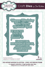 Dies by Sue Wilson Vintage Wisdom Collection - Lovin' Life Pierced Frame