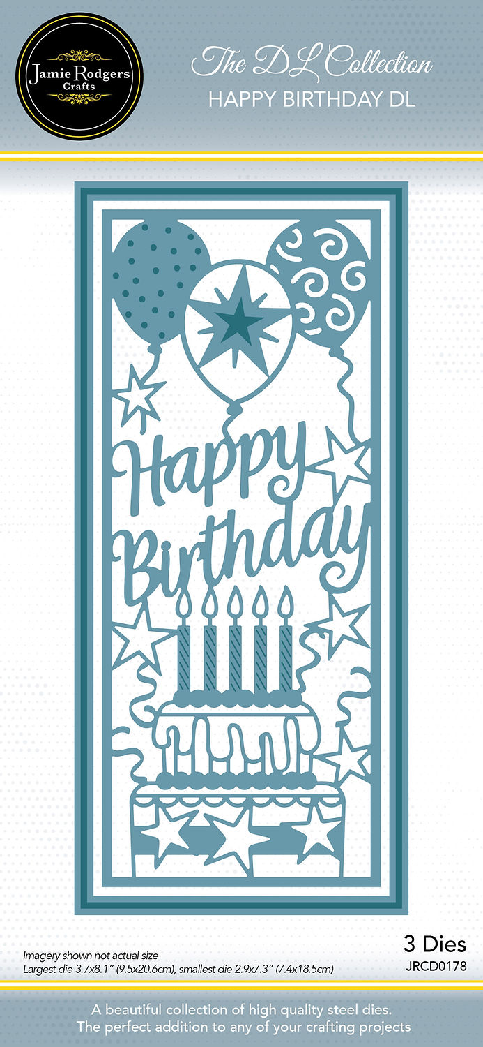 Jamie Rodgers Crafts DL Collection - Happy Birthday DL
