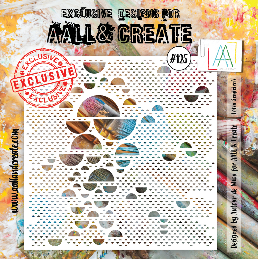 AALL & Create 6 x 6 Stencil #125 - Lotza Semicirclz