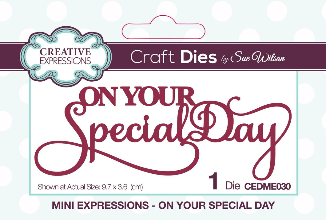 Sue Wilson Mini Expressions - On Your Special Day