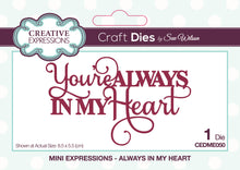 Dies by Sue Wilson Mini Expressions - Always in my Heart