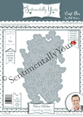 Phill Martin Sentimentally Yours Textures - A6 Cascading Hearts Die
