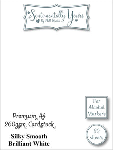 Sentimentally Yours - Silky Smooth Brilliant White Cardstock for Alcohol Markers