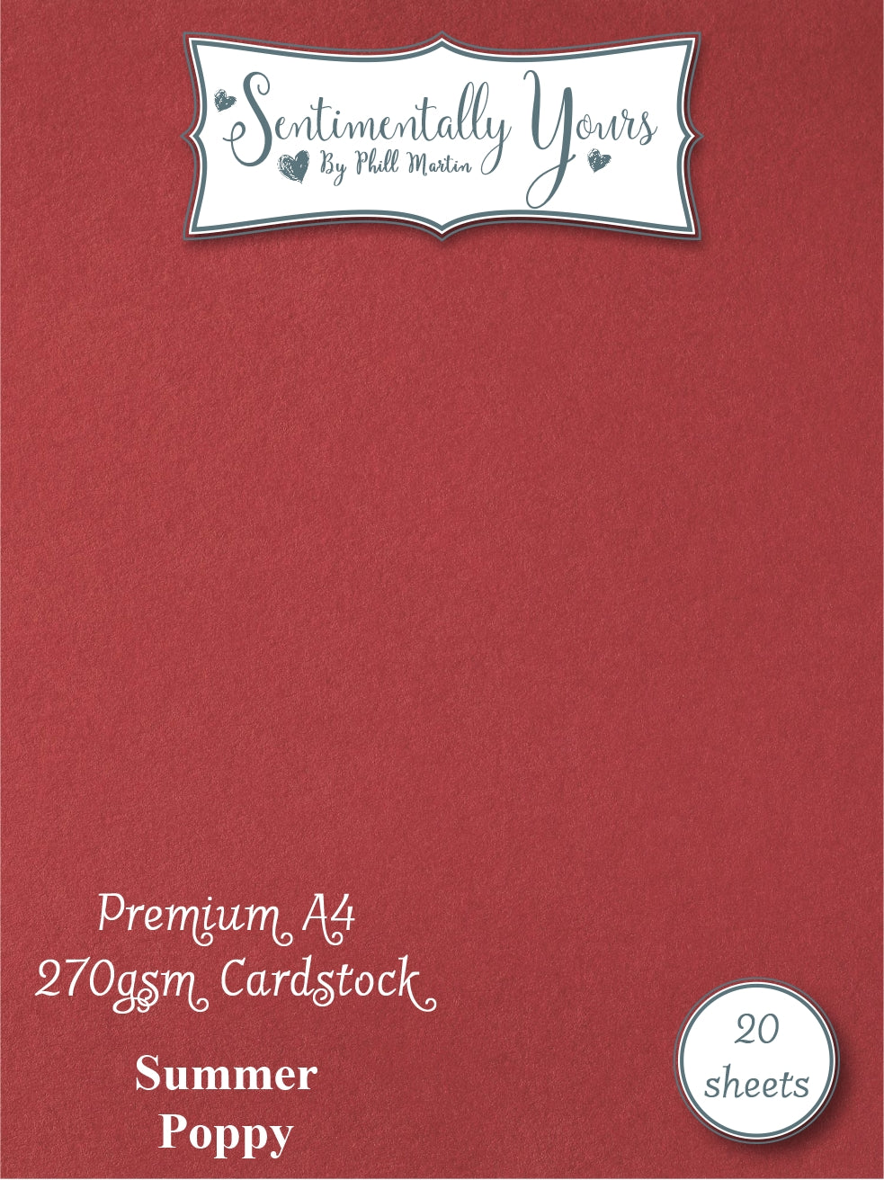Phill Martin Sentimentally Yours Premium Cardstock - Summer Poppy